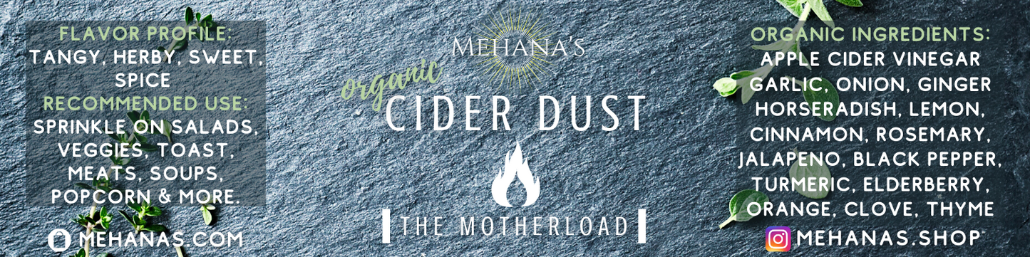 The Motherload Cider Dust